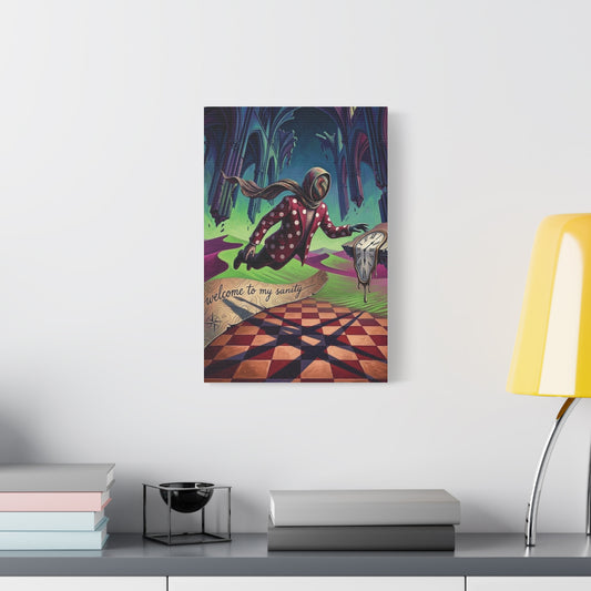 Canvas Wall Art | Welcome to My Sanity | Surreal Dark Art Matte Print