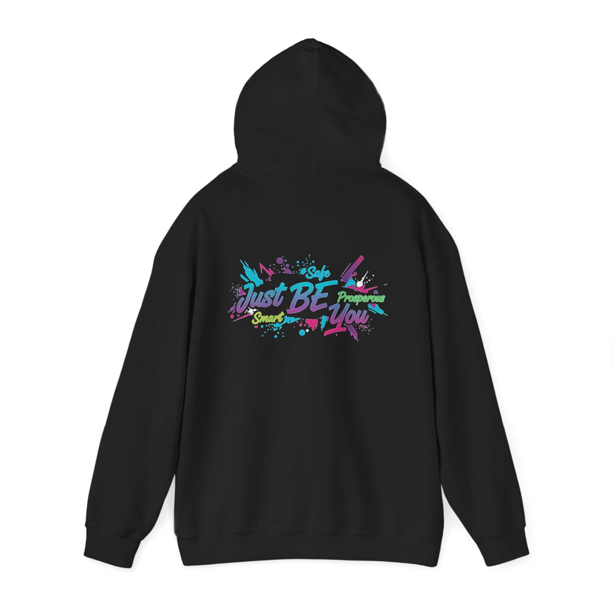 Pullover Hoodie | Just Be You | Inspirational Graphic Hooded Sweatshirt